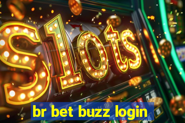 br bet buzz login